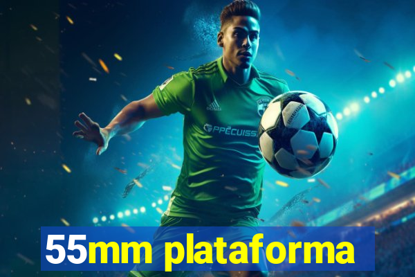 55mm plataforma